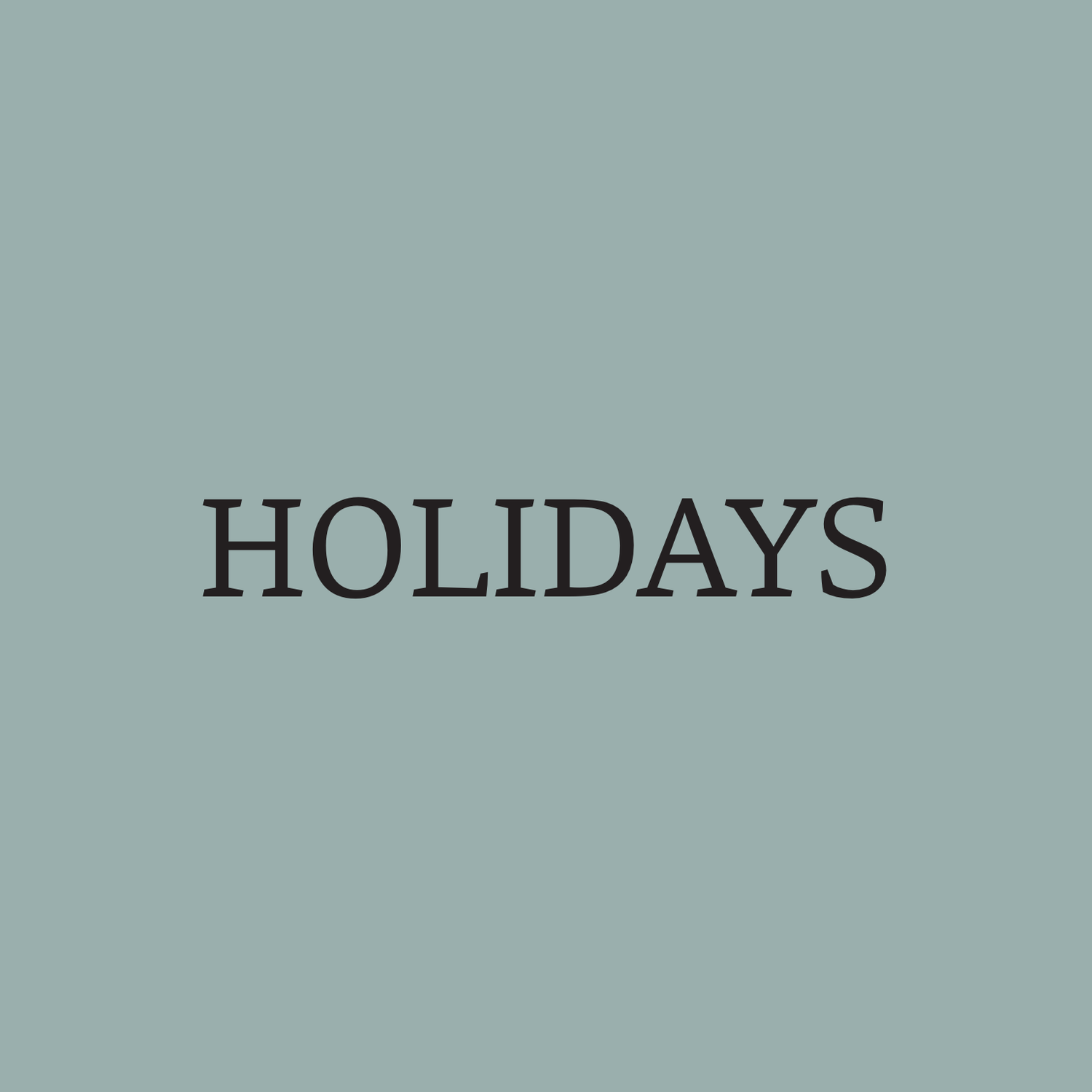 Holidays