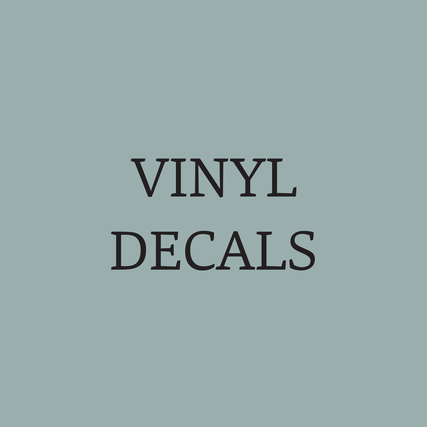 Vinyl Decals