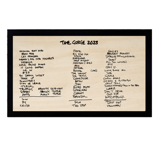 Gorge 2023 Handwritten Setlist Sign 3 Night Run Sign