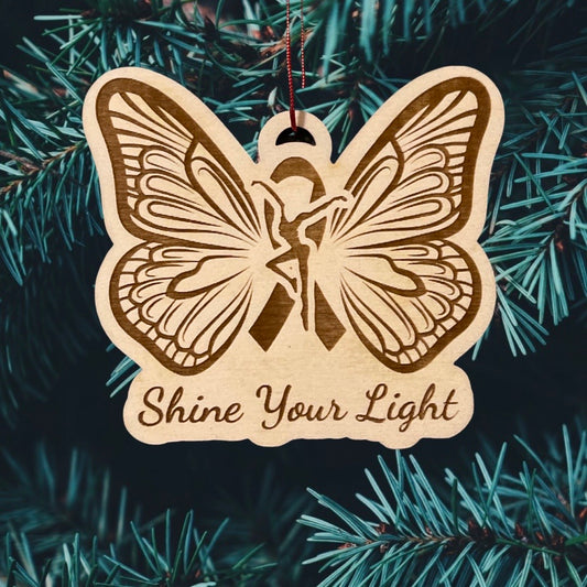 Wood Cut Shine Your Light Cancer Ribbon Butterfly Laser Engraved Ornament
